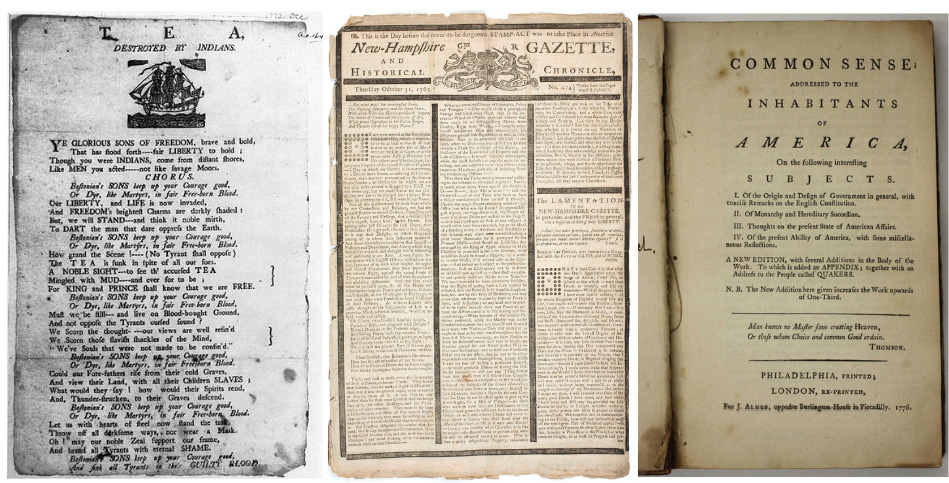 American Broadside reporting Boston Tea Party, New-Hampshire Gazette protesting the stamp act and Thomas Paine's Common Sense.